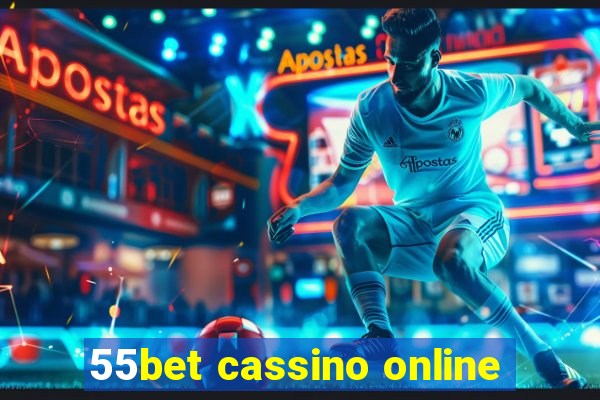 55bet cassino online